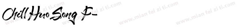 ChillHuoSong F字体转换